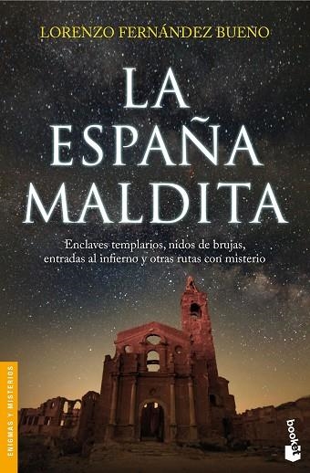 ESPAÑA MALDITA, LA (BOLSILLO) | 9788416694891 | FERNÁNDEZ BUENO, LORENZO | Llibreria La Gralla | Llibreria online de Granollers