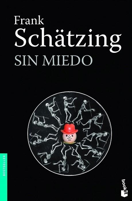 SIN MIEDO (BOOKET BESTSELLER 1279) | 9788408005315 | SCHÄTZING, FRANK  | Llibreria La Gralla | Llibreria online de Granollers