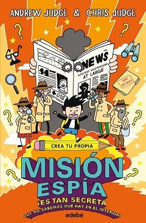 CREA TU PROPIA MISIÓN ESPÍA | 9788468331850 | JUDGE, ANDREW / JUDGE, CHRIS | Llibreria La Gralla | Llibreria online de Granollers