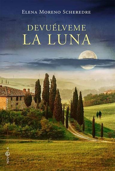 DEVUÉLVEME LA LUNA | 9788490607671 | MORENO SCHEREDRE, ELENA | Llibreria La Gralla | Llibreria online de Granollers