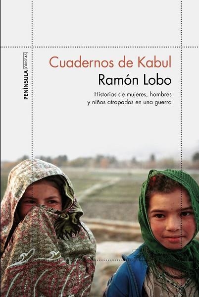 CUADERNOS DE KABUL | 9788499426600 | LOBO, RAMÓN | Llibreria La Gralla | Llibreria online de Granollers