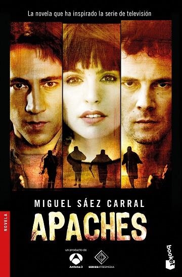 APACHES (BOLSILLO) | 9788408143901 | SÁEZ CARRAL, MIGUEL | Llibreria La Gralla | Llibreria online de Granollers