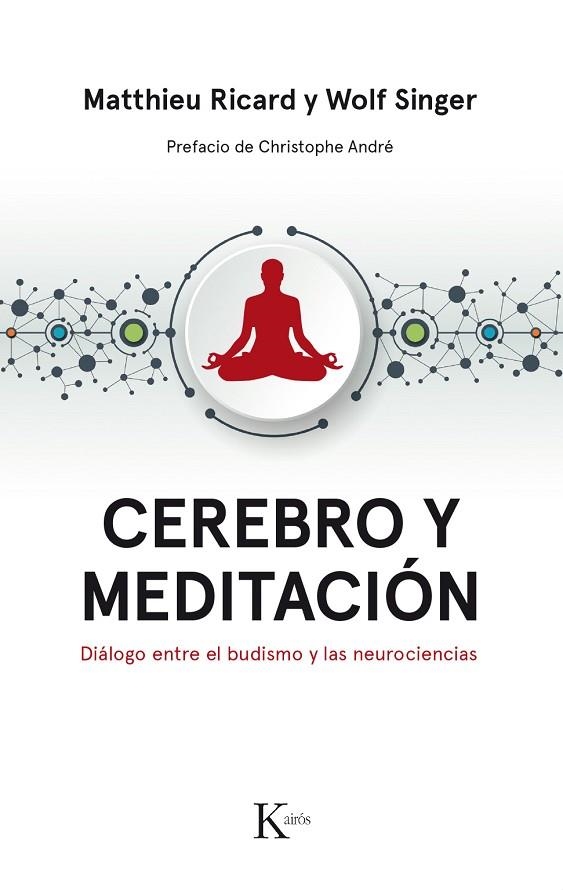 CEREBRO Y MEDITACIÓN | 9788499886183 | RICARD, MATTHIEU/SINGER, WOLF | Llibreria La Gralla | Llibreria online de Granollers