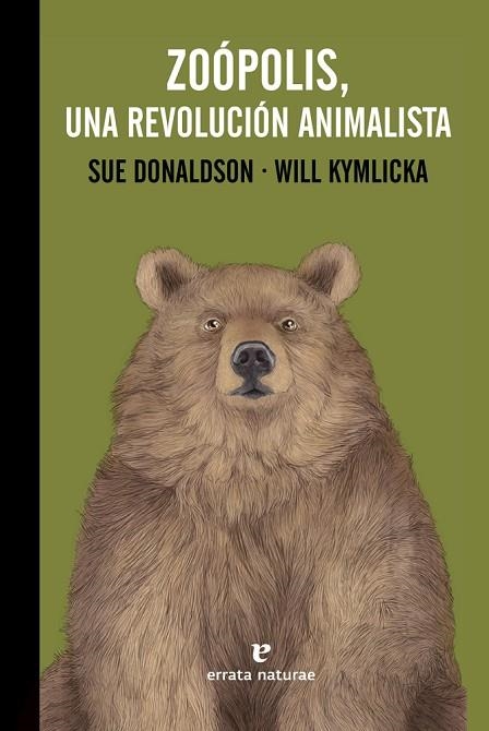 ZOÓPOLIS, UNA REVOLUCIÓN ANIMALISTA | 9788416544639 | DONALDSON, SUE /KYMLICKA, WILL/ | Llibreria La Gralla | Llibreria online de Granollers