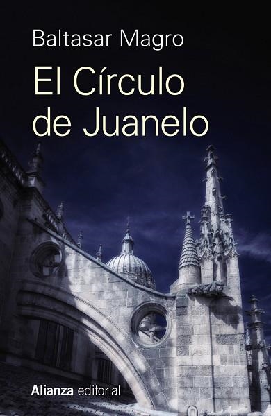 CÍRCULO DE JUANELO, EL (BOLSILLO) | 9788491049678 | MAGRO, BALTASAR | Llibreria La Gralla | Llibreria online de Granollers