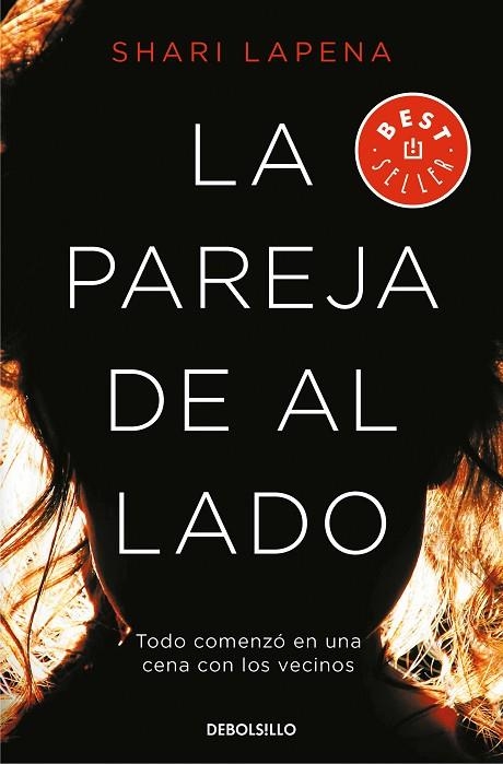 PAREJA DE AL LADO, LA (BOLSILLO) | 9788466342803 | LAPENA, SHARI | Llibreria La Gralla | Librería online de Granollers