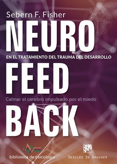 NEUROFEEDBACK  | 9788433029522 | FISHER, SEBERN F. | Llibreria La Gralla | Llibreria online de Granollers