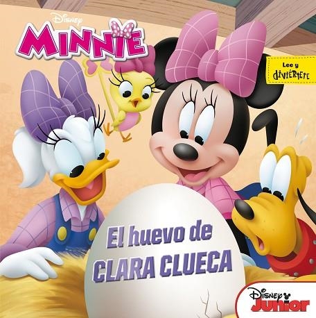 MINNIE. EL HUEVO DE CLARA CLUECA | 9788416917327 | DISNEY | Llibreria La Gralla | Llibreria online de Granollers