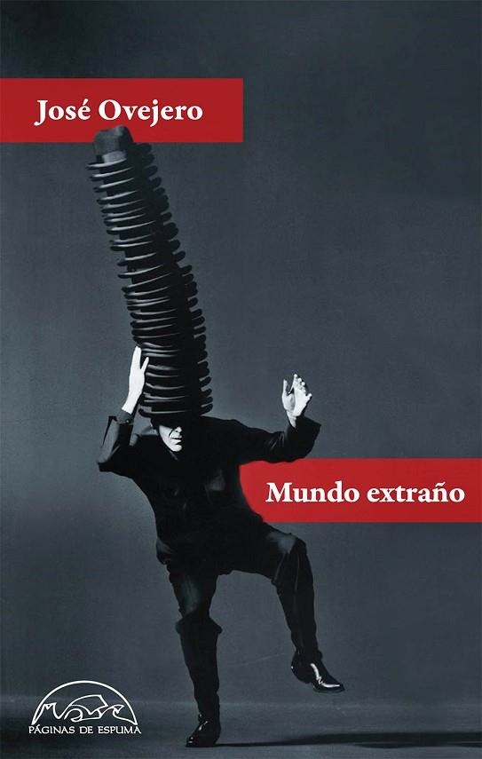 MUNDO EXTRAÑO | 9788483932315 | OVEJERO, JOSÉ | Llibreria La Gralla | Librería online de Granollers