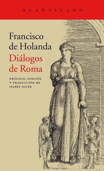 DIÁLOGOS DE ROMA | 9788416748815 | DE HOLANDA, FRANCISCO | Llibreria La Gralla | Llibreria online de Granollers