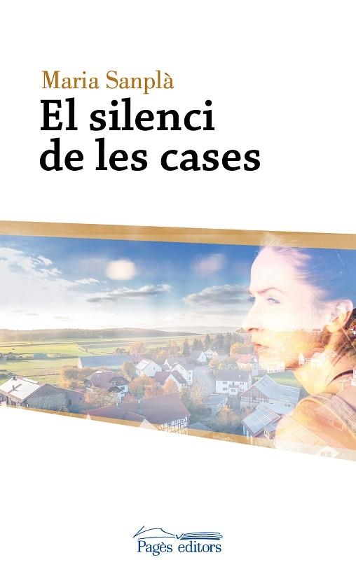 SILENCI DE LES CASES, EL | 9788499758589 | SANPLÀ, MARIA | Llibreria La Gralla | Librería online de Granollers