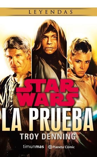 STAR WARS: LA PRUEBA | 9788491467342 | DENNING, TROY | Llibreria La Gralla | Llibreria online de Granollers