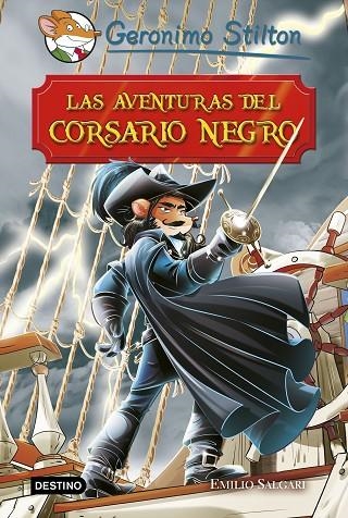 AVENTURAS DEL CORSARIO NEGRO, LAS | 9788408181019 | STILTON, GERONIMO | Llibreria La Gralla | Llibreria online de Granollers