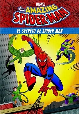 SPIDER-MAN. EL SECRETO DE SPIDER-MAN | 9788416914135 | MARVEL | Llibreria La Gralla | Librería online de Granollers