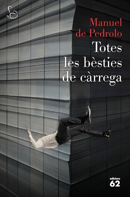 TOTES LES BÈSTIES DE CÀRREGA | 9788429776553 | PEDROLO, MANUEL DE | Llibreria La Gralla | Librería online de Granollers