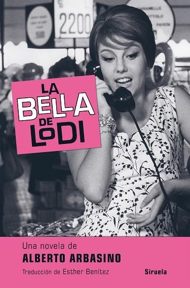 BELLA DE LODI, LA | 9788417308025 | ARBASINO, ALBERTO | Llibreria La Gralla | Llibreria online de Granollers