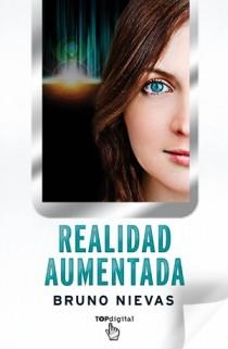 REALIDAD AUMENTADA (TOP DIGITAL) | 9788498726428 | NIEVAS, BRUNO | Llibreria La Gralla | Llibreria online de Granollers