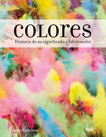 COLORES | 9788425231155 | VARICHON, ANNE | Llibreria La Gralla | Llibreria online de Granollers