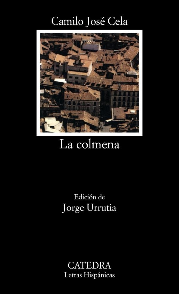 COLMENA, LA | 9788437637891 | CELA, CAMILO JOSÉ | Llibreria La Gralla | Librería online de Granollers