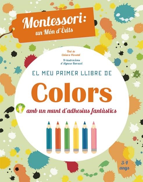 MEU PRIMER LLIBRE DE COLORS, EL (VVKIDS) | 9788468252421 | PIRODDI, CHIARA | Llibreria La Gralla | Llibreria online de Granollers