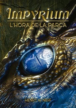 IMPYRIUM II L'HORA DE LA PARCA | 9788424662554 | NEFF, HENRY H. | Llibreria La Gralla | Llibreria online de Granollers