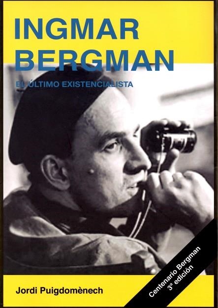 INGMAR BERGMAN  EL ULTIMO EXISTENCIALISTA | 9788415448297 | PUIGDOMENECH, JORDI | Llibreria La Gralla | Llibreria online de Granollers