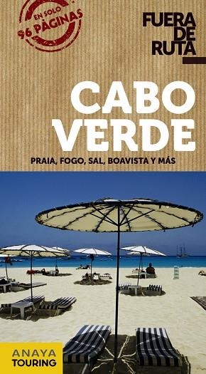 CABO VERDE FUERA DE RUTA 2018 | 9788491580089 | POMBO, ANTON | Llibreria La Gralla | Llibreria online de Granollers