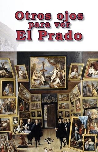 OTROS OJOS PARA VER EL PRADO | 9788430971480 | VVAA | Llibreria La Gralla | Llibreria online de Granollers