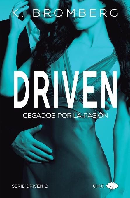 DRIVEN. CEGADOS POR LA PASIÓN | 9788416223831 | BROMBERG, K. | Llibreria La Gralla | Llibreria online de Granollers