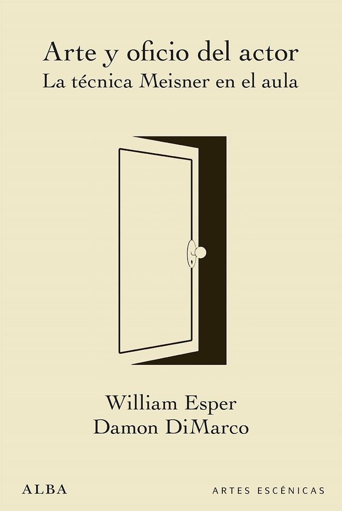 ARTE Y OFICIO DEL ACTOR | 9788490653890 | ESPER, WILLIAM/DIMARCO, DAMON | Llibreria La Gralla | Librería online de Granollers