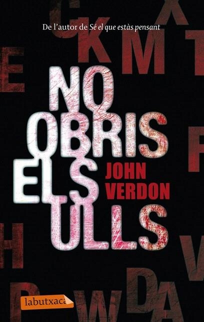 NO OBRIS ELS ULLS (LABUTXACA) | 9788499305141 | VERDON, JOHN | Llibreria La Gralla | Llibreria online de Granollers