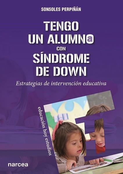 TENGO UN ALUMNO CON SÍNDROME DE DOWN | 9788427724174 | PERPIÑÁN GUERRAS, SONSOLES | Llibreria La Gralla | Llibreria online de Granollers