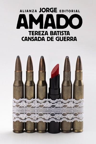 TEREZA BATISTA CANSADA DE GUERRA | 9788491049906 | AMADO, JORGE | Llibreria La Gralla | Llibreria online de Granollers