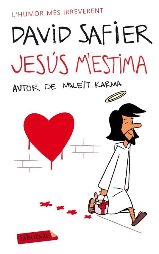 JESÚS M'ESTIMA (LABUTXACA) | 9788499305028 | SAFIER, DAVID | Llibreria La Gralla | Llibreria online de Granollers