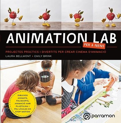 ANIMATION LAB PER A NENS | 9788434214057 | BELLMONT, LAURA/BRINK, EMILY | Llibreria La Gralla | Llibreria online de Granollers