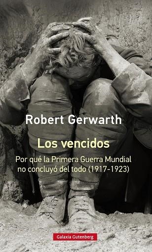 VENCIDOS, LOS | 9788417355180 | GERWARTH, ROBERT | Llibreria La Gralla | Llibreria online de Granollers