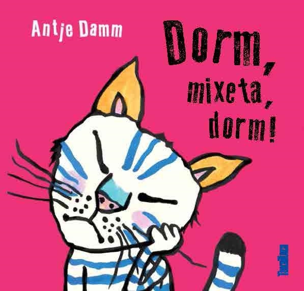 ¡DORM, MIXETA, DORM! | 9788417383015 | DAMM, ANTJE | Llibreria La Gralla | Llibreria online de Granollers