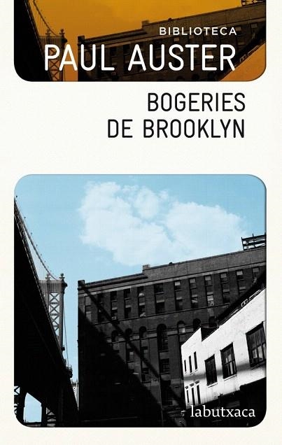 BOGERIES DE BROOKLYN (LABUTXACA) | 9788499304533 | AUSTER, PAUL | Llibreria La Gralla | Llibreria online de Granollers