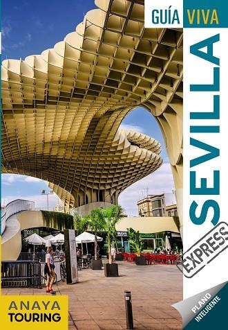 SEVILLA GUIA VIVA EXPRESS 2018 | 9788491580140 | VVAA | Llibreria La Gralla | Llibreria online de Granollers