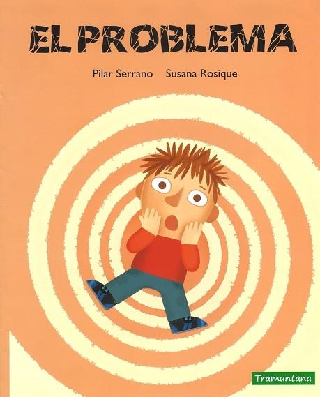 PROBLEMA, EL (CAST) | 9788416578900 | SERRANO, PILAR / ROSIQUE, SUSANA | Llibreria La Gralla | Llibreria online de Granollers