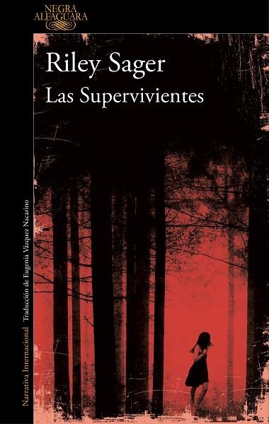 SUPERVIVIENTES, LAS | 9788420428123 | SAGER, RILEY | Llibreria La Gralla | Librería online de Granollers
