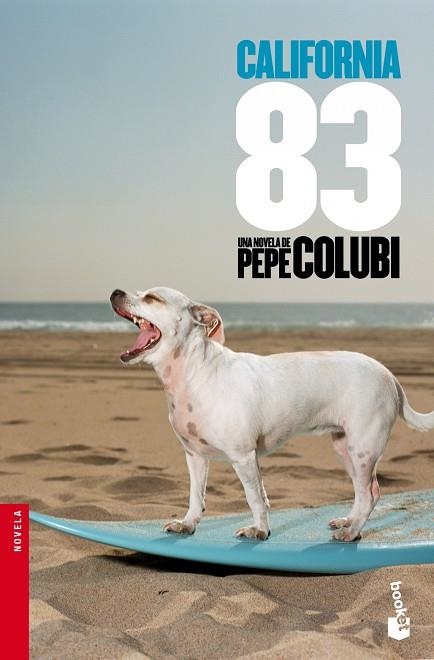 CALIFORNIA 83 (BOOKET) | 9788467005028 | COLUBI, PEPE | Llibreria La Gralla | Librería online de Granollers