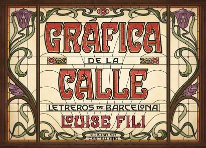 GRÁFICA DE LA CALLE | 9788425230820 | FILI, LOUISE | Llibreria La Gralla | Llibreria online de Granollers