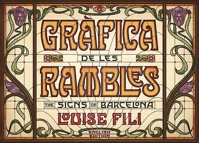 GRÀFICA DE LES RAMBLES | 9788425230837 | FILI, LOUISE | Llibreria La Gralla | Llibreria online de Granollers