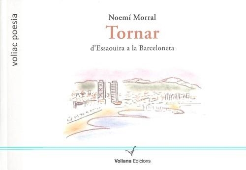 TORNAR | 9788494751165 | MORRAL, NOEMÍ | Llibreria La Gralla | Librería online de Granollers