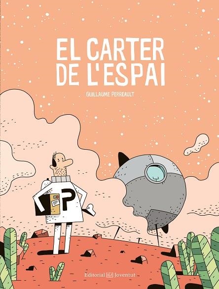 CARTER DE L'ESPAI, EL | 9788426144980 | PERREAULT, GUILLAUME | Llibreria La Gralla | Llibreria online de Granollers