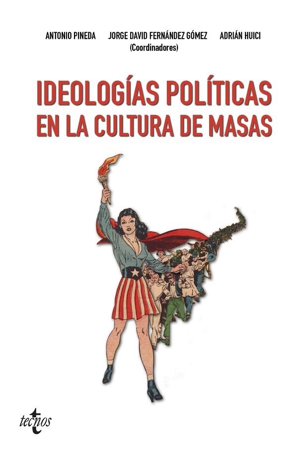 IDEOLOGÍAS POLÍTICAS EN LA CULTURA DE MASAS | 9788430973583 | VVAA | Llibreria La Gralla | Llibreria online de Granollers