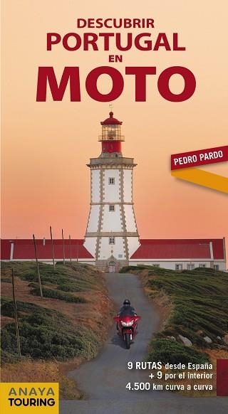 DESCUBRIR PORTUGAL EN MOTO 2018 | 9788491580973 | PARDO BLANCO, PEDRO | Llibreria La Gralla | Llibreria online de Granollers