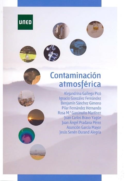 CONTAMINACIÓN ATMOSFÉRICA | 9788436264289 | GALLEGO PICÓ, ALEJANDRINA/Y OTROS | Llibreria La Gralla | Llibreria online de Granollers