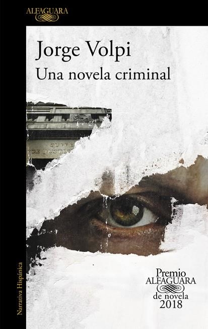 UNA NOVELA CRIMINAL | 9788420432274 | VOLPI, JORGE | Llibreria La Gralla | Llibreria online de Granollers